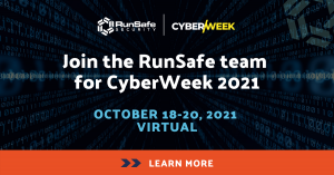 RunSafe’s CyberWeek Events 2021