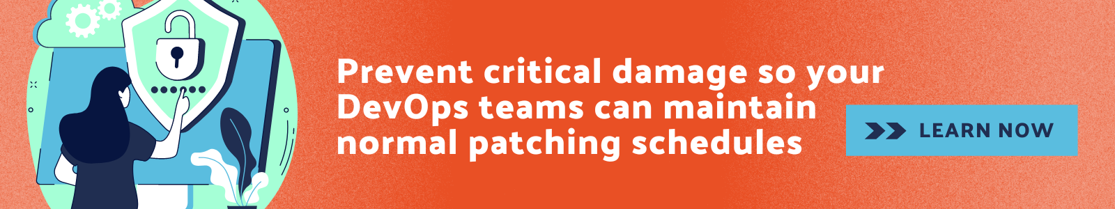 Learn how RunSafe can prevent critical damage to your patching schedules