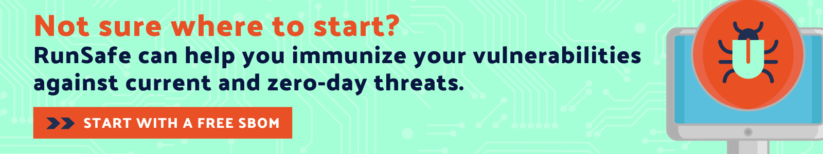 Immunize your vulnerabilities with RunSafe