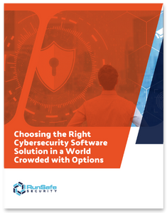 Choosing the Right Cybersecurity Software Solution in a World Crowded with Options