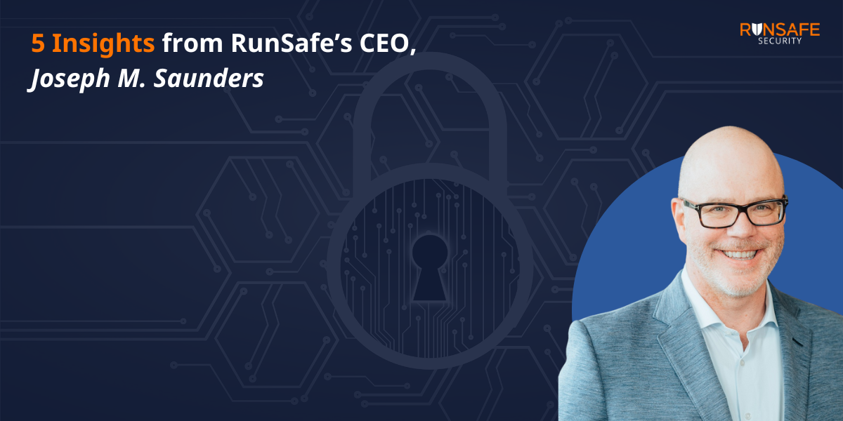 RunSafe Security’s 2025 Product Security Predictions