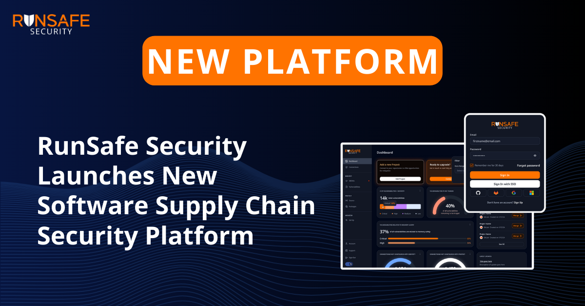 RunSafe Security Launches New Software Supply Chain Security Platform for Comprehensive Risk Identification, Protection, and Monitoring