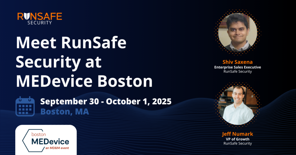 RunSafe Security at MEDevice Boston
