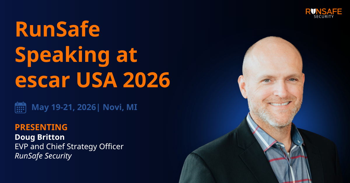 RunSafe Speaking at Escar USA 2026