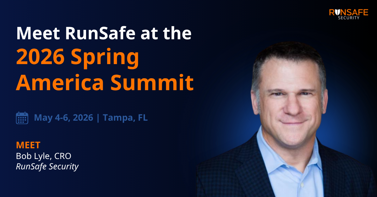 RunSafe at Health-ISAC 2026 Spring Americas Summit