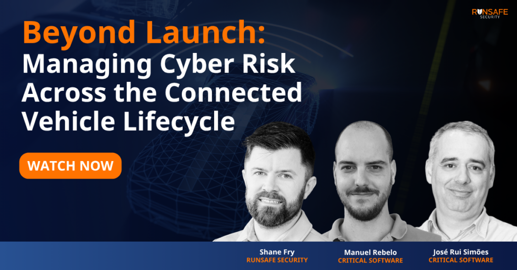 Beyond Launch: Managing Cyber Risk Across the Connected Vehicle Lifecycle
